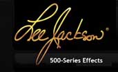 Lee Jackson 500-Series Effects